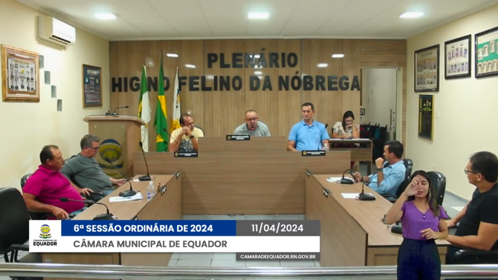 06ª Sessão Ordinária de 2024 da Câmara Municipal de Equador